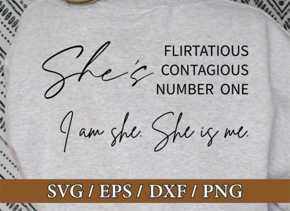 Download She's Flirtatious Contagious Svg Design - Sign Collection