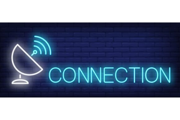 Download Connection Neon Sign. Satellite Dish and - Sign Collection