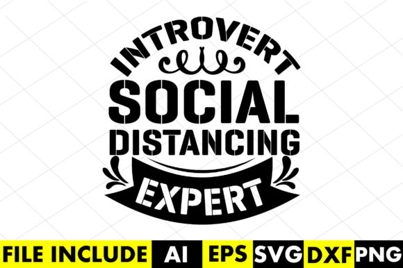 Download Introvert Social Distancing Expert - Distancing Collection